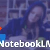 Google NotebookLM_1a